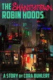 The Shantytown Robin Hoods (eBook, ePUB)