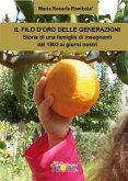 Il filo d'oro delle generazioni (eBook, ePUB)