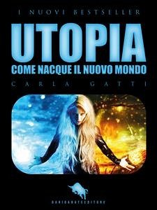 Cover UTOPIA, Come nacque il Nuovo Mondo (eBook, ePUB)
