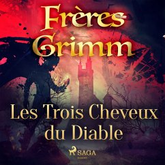 Les Trois Cheveux du Diable (MP3-Download) - Grimm, Brothers