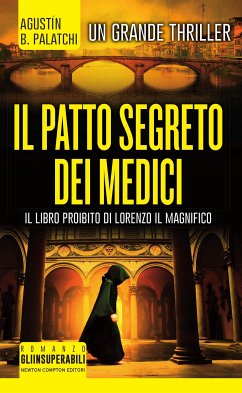 Il patto segreto dei Medici (eBook, ePUB) - Bernaldo Palatchi, Agustín