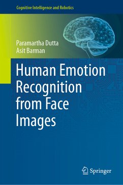 Human Emotion Recognition from Face Images (eBook, PDF) - Dutta, Paramartha; Barman, Asit