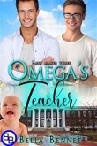 Omega's Teacher: Baby Makes Three (eBook, ePUB)