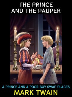 The Prince and the Pauper (eBook, ePUB) - Twain, Mark