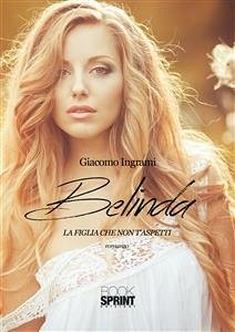 Belinda (eBook, ePUB) - Ingrami, Giacomo