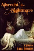 Albrecht, the Nightmare (eBook, ePUB)
