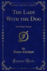The Lady With the Dog (eBook, PDF) - Chekhov, Anton
