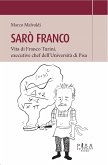 Sarò Franco (eBook, PDF)