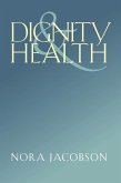 Dignity and Health (eBook, PDF)