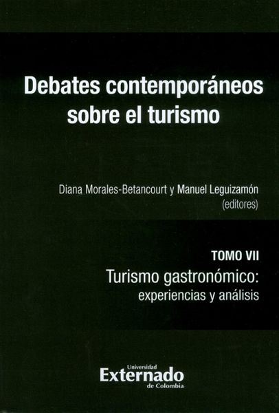 Debates contemporáneos sobre el turismo Tomo VII (eBook, ePUB)
