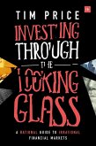 Investing Through the Looking Glass (eBook, ePUB)