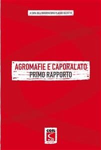 Agromafie e caporalato (eBook, PDF) - Placido Rizzotto (a cura di), Osservatorio