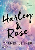Harley & Rose (eBook, ePUB)