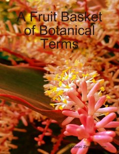 A Fruit Basket of Botanical Terms (eBook, ePUB) - Zimmermann, Daniel