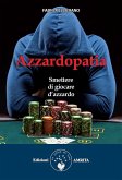 Azzardopatia (eBook, ePUB)