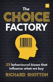 The Choice Factory (eBook, ePUB)