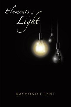 Elements of Light (eBook, ePUB) - Grant, Raymond