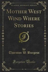 Mother West Wind Where Stories (eBook, PDF)