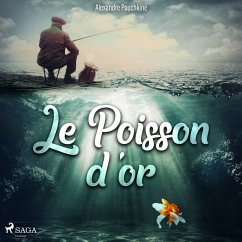 Le Poisson d'or (MP3-Download) - Pouchkine, Alexandre