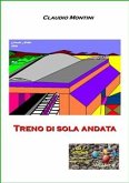 Treno di sola andata (eBook, ePUB)