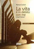 La vita è in debito con me (eBook, ePUB)