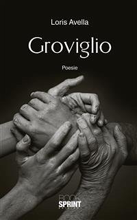 Cover Groviglio (eBook, ePUB)