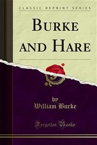 Burke and Hare (eBook, PDF) - Burke, William