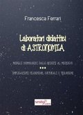 Laboratori didattici di astronomia (eBook, ePUB)