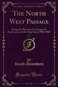 The North West Passage (eBook, PDF) - Amundsen, Roald