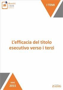 Efficacia del titolo esecutivo verso i terzi (eBook, ePUB) - Bresciani, Chiara