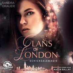 Schicksalsmagie / Clans of London Bd.2 (MP3-Download) - Grauer, Sandra