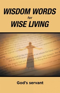 Cover Wisdom Words for Wise Living (eBook, ePUB)