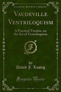 Vaudeville Ventriloquism (eBook, PDF)