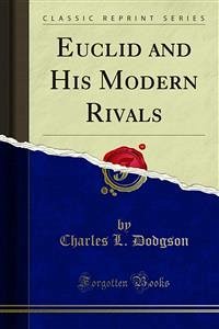 Euclid and His Modern Rivals (eBook, PDF)