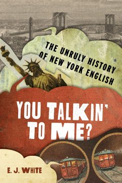 You Talkin' To Me? (eBook, PDF) - White, E. J.