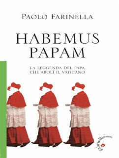 Habemus Papam (eBook, ePUB) - Farinella, Paolo