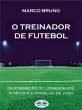 O Treinador De Futebol (eBook, ePUB) - Bild 1