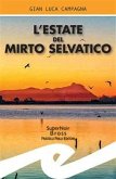 L’estate del mirto selvatico (eBook, ePUB)