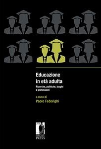 Educazione in età adulta (eBook, ePUB) - Federighi, Paolo