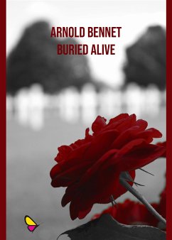 Buried Alive (eBook, ePUB) - Bennet, Arnold