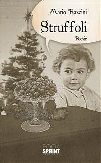 Struffoli (eBook, ePUB) - Razzini, Mario