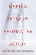 Making Sense of Affirmative Action... - Bild 1
