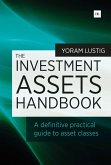 The Investment Assets Handbook (eBook, ePUB) The Investment Assets Handbook (eBook, ePUB)
