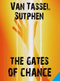 The Gates of Chance (eBook, ePUB)