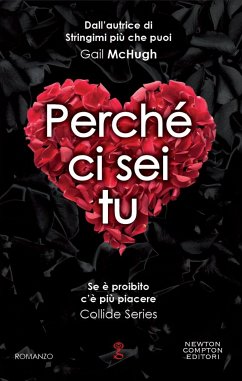 Perché ci sei tu (eBook, ePUB) - McHugh, Gail