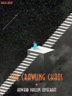 The Crawling Chaos (eBook, ePUB) - Phillips Lovecraft, Howard