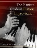 The Pianist's Guide to Historic Improvisation (eBook, PDF)