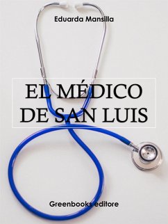 Cover El médico de San Luis (eBook, ePUB)