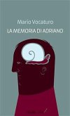 La memoria di Adriano (eBook, ePUB)