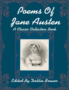 Poems of Jane Austen, a Classic Collection Book (eBook, ePUB) - Brewer, Debbie